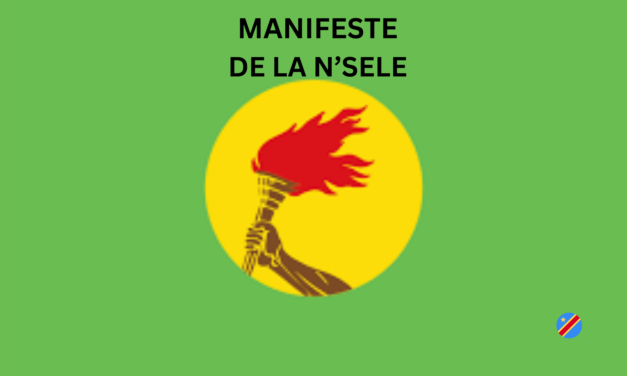 Archives visuelles autour du Manifeste de la N’sele (20 mai 1967) et de la naissance du MPR