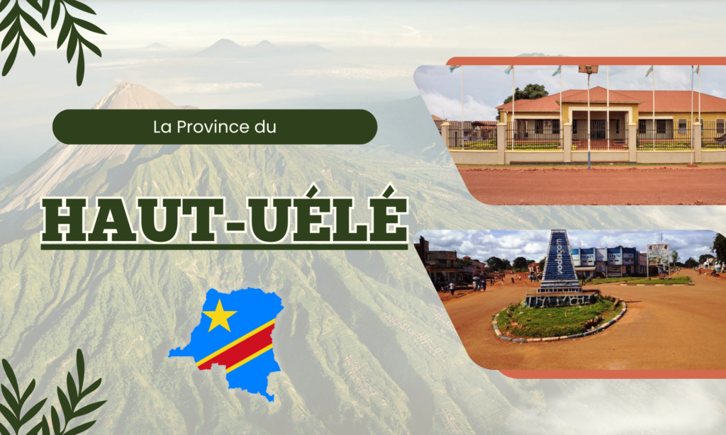 Hero banner for Haut-Uele province with a map silhouette, landmark photos, and large 'HAUT-UELE' title in bold type.